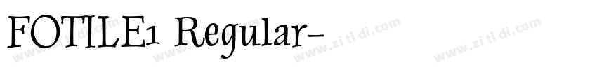 FOTILE1 Regular字体转换